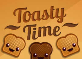 Toasty Time
